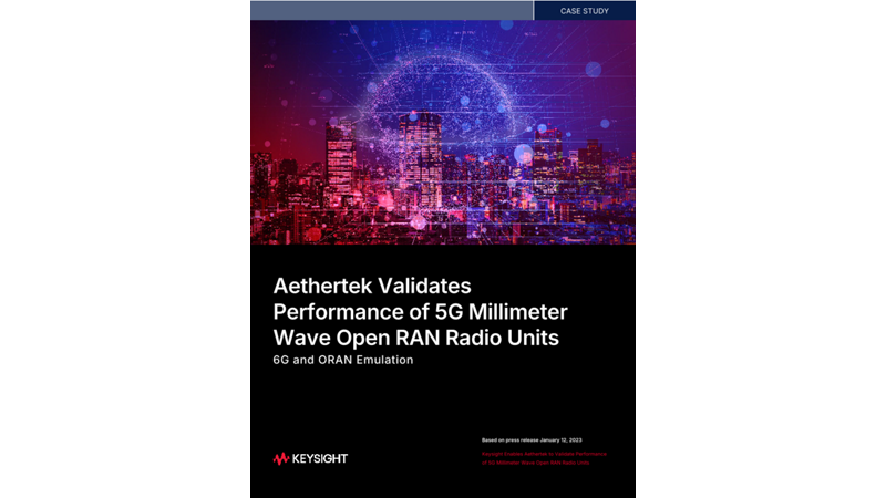 Aethertek Validates Performance of 5G Millimeter Wave Open RAN Radio Units